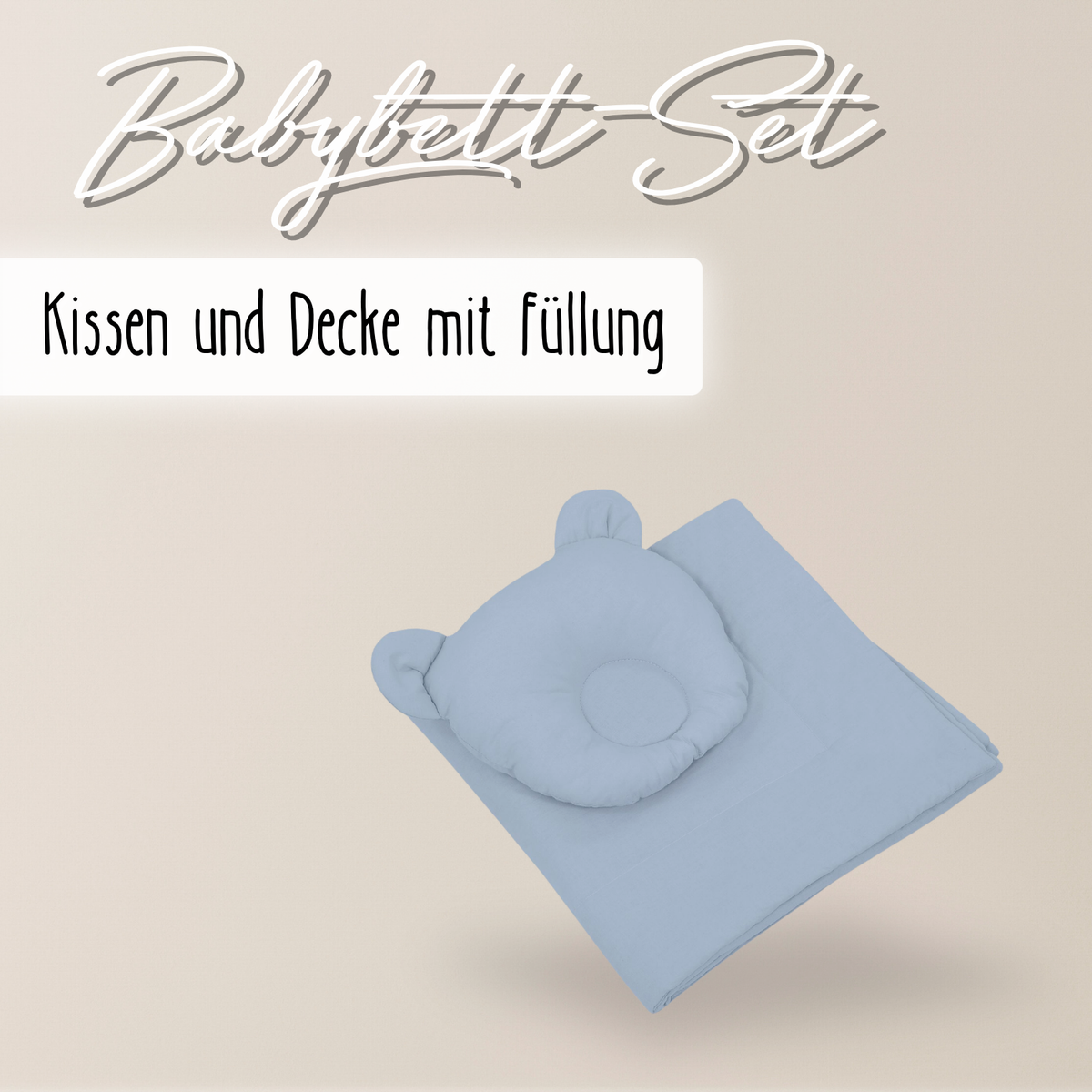 Baby Bettwäsche-Set mit Füllung – Decke & Teddy-Kissen aus 100% Baumwolle