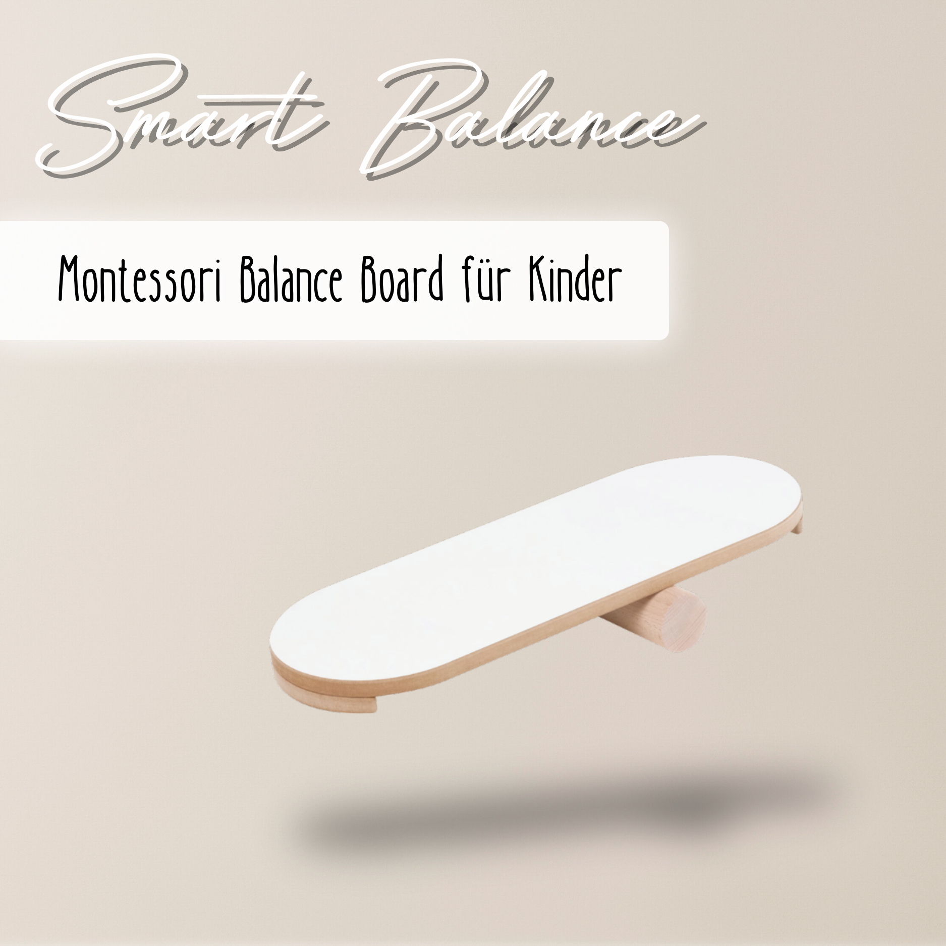 "Smart Balance" Balance Board für Kinder, Montessori Design