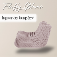 "Fluffy Mooni" Ergonomischer Lounge-Sessel mit 4-Zonen-System