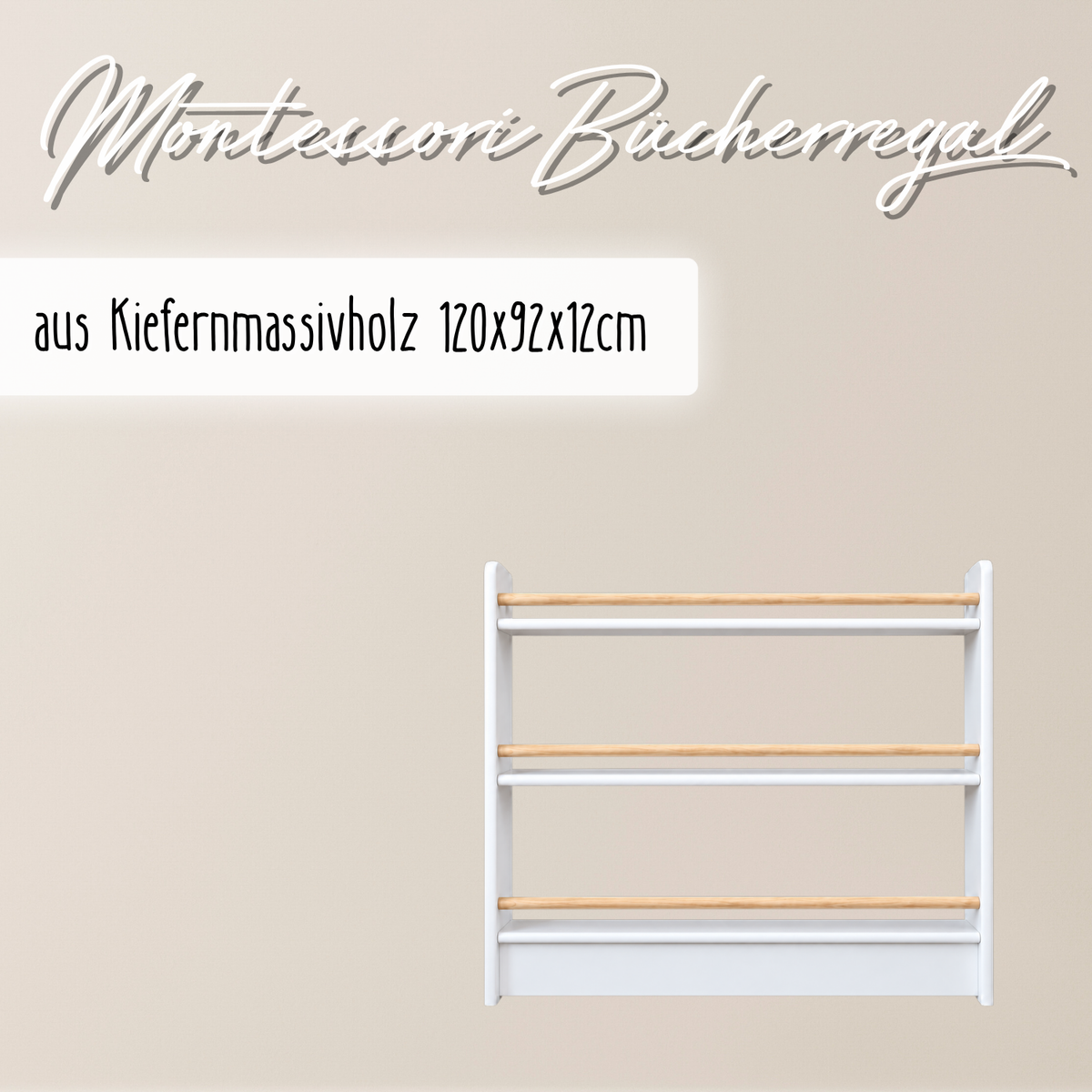 Breites Montessori Bücherregal – aus massivem Kiefernholz 120×92×12 cm