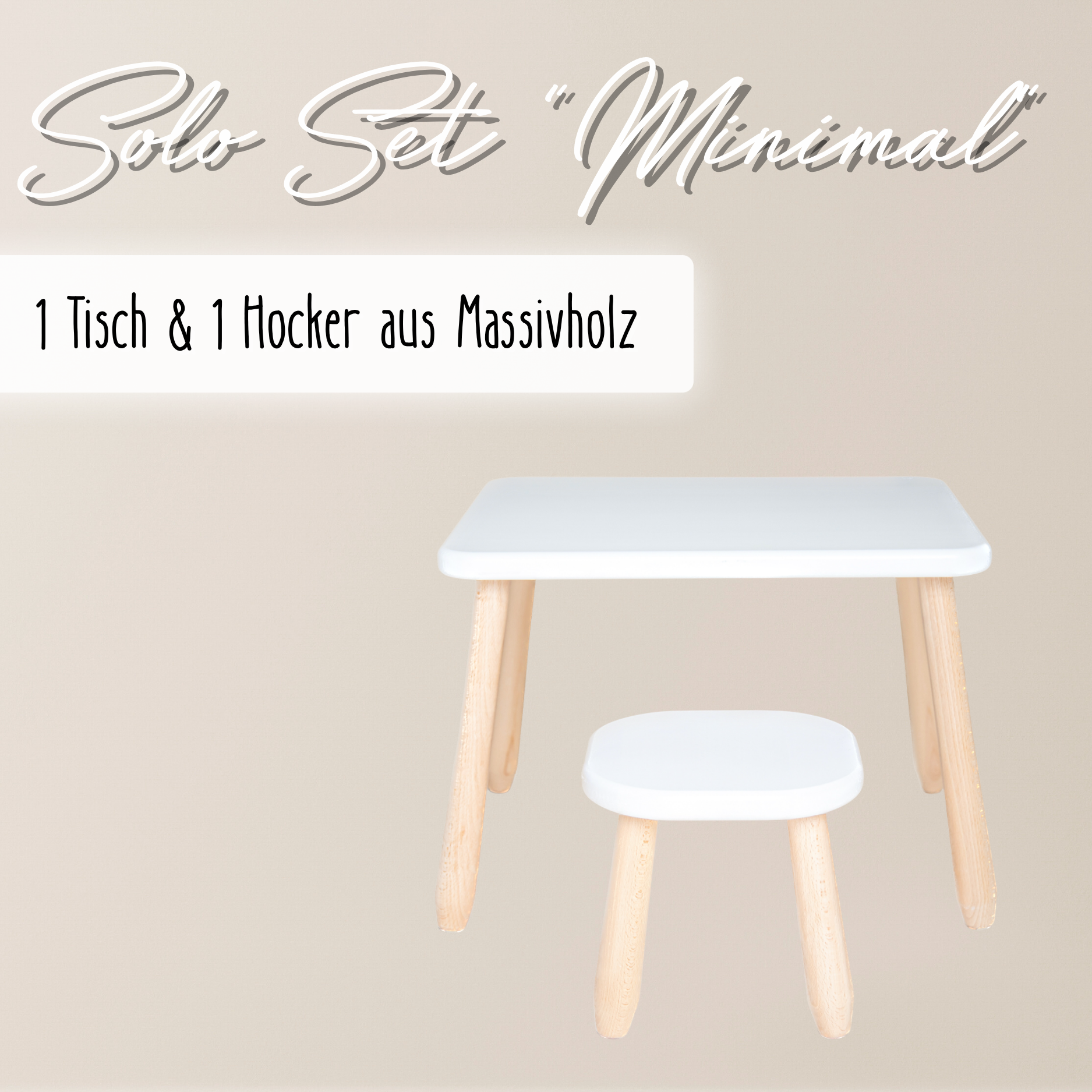 Solo Set "Minimal" – Kindertisch & Hocker aus massivem Buchenholz