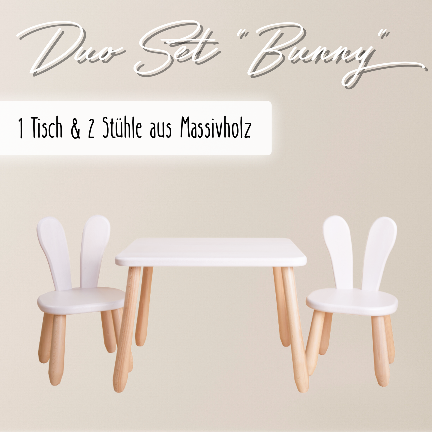 Duo Set "Bunny" – Kindertisch & 2 Stühle aus massivem Buchenholz