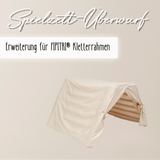 Spielzelt Stoffüberwurf - Erweiterung für FIPITRI® Kletterrahmen