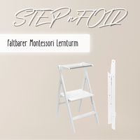 STEP’n’FOLD® – Faltbarer Montessori Lernturm mit verstellbarer Höhe