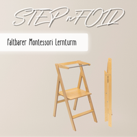 STEP’n’FOLD® – Faltbarer Montessori Lernturm mit verstellbarer Höhe