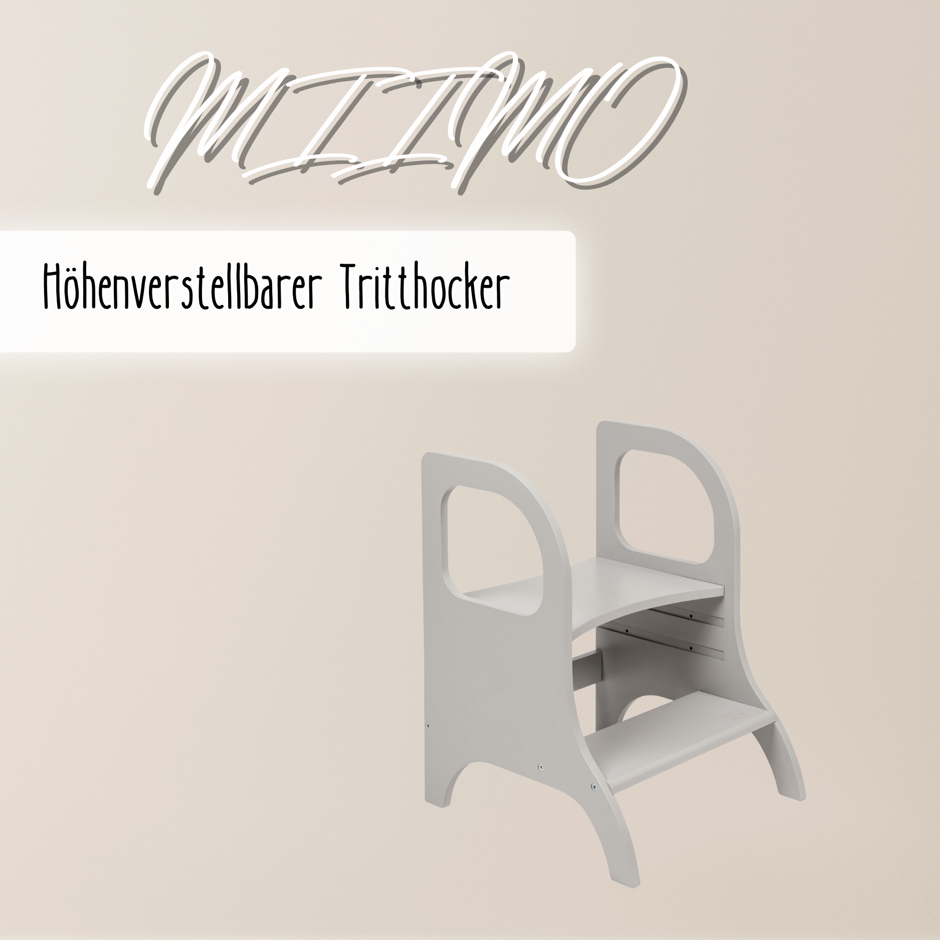 MIIMO® – Höhenverstellbarer Montessori Tritthocker aus Holz