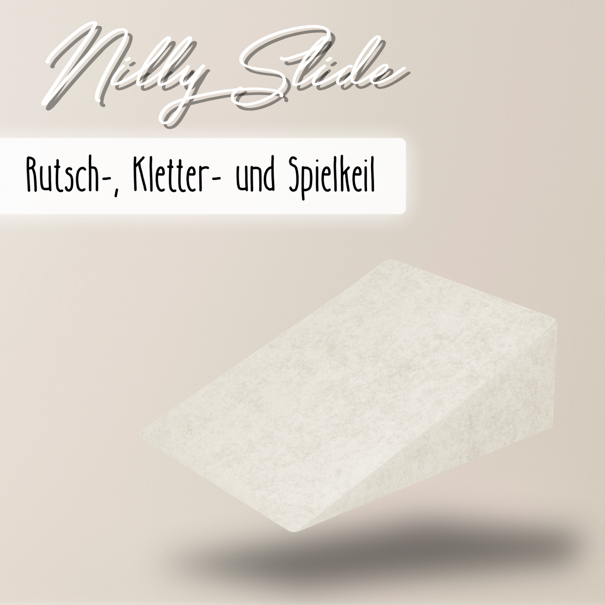 "Nilly Slide" Rutsch-, Kletter- und Spielkeil