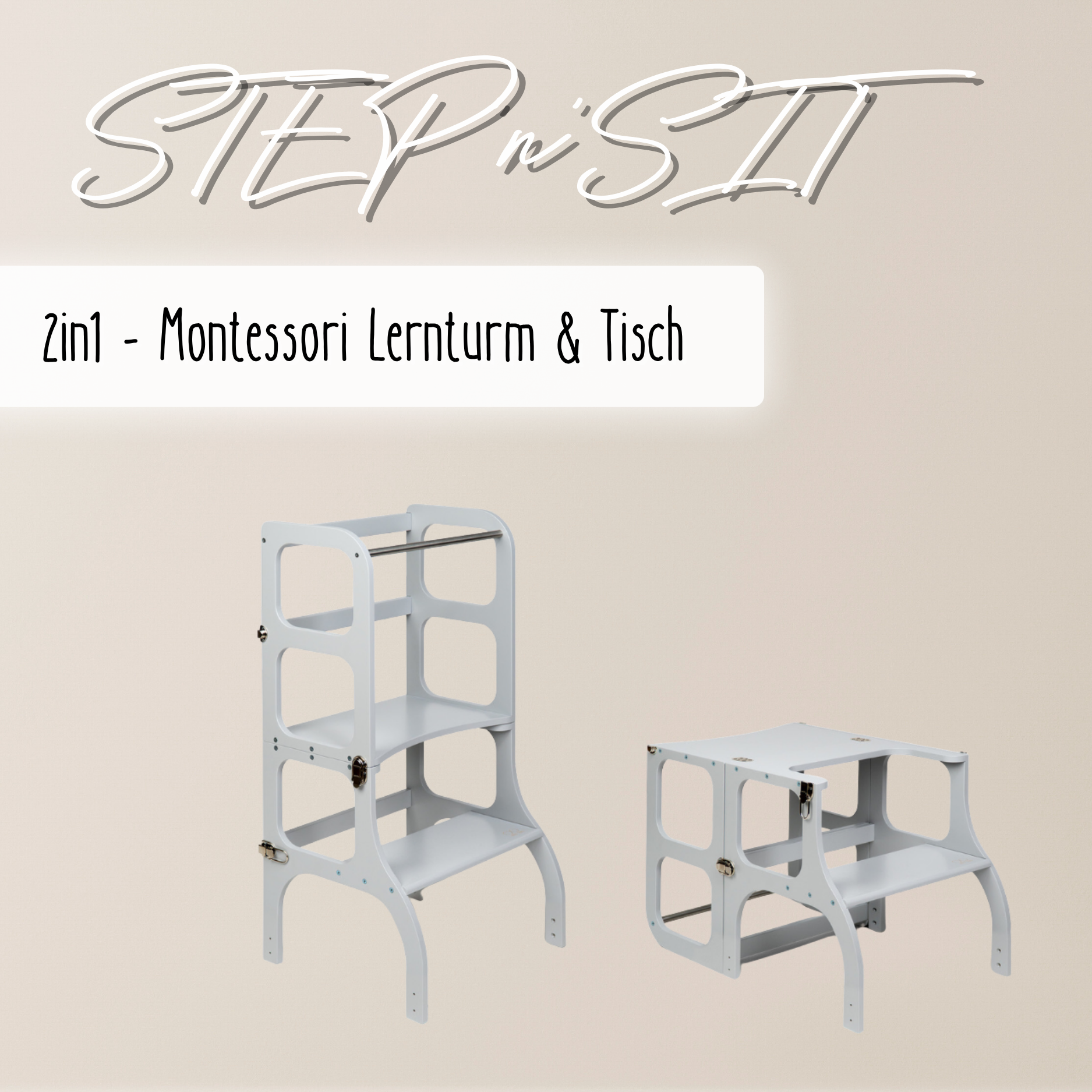 STEP’n’SIT® – Montessori Lernturm & Tisch 2-in-1 aus Holz
