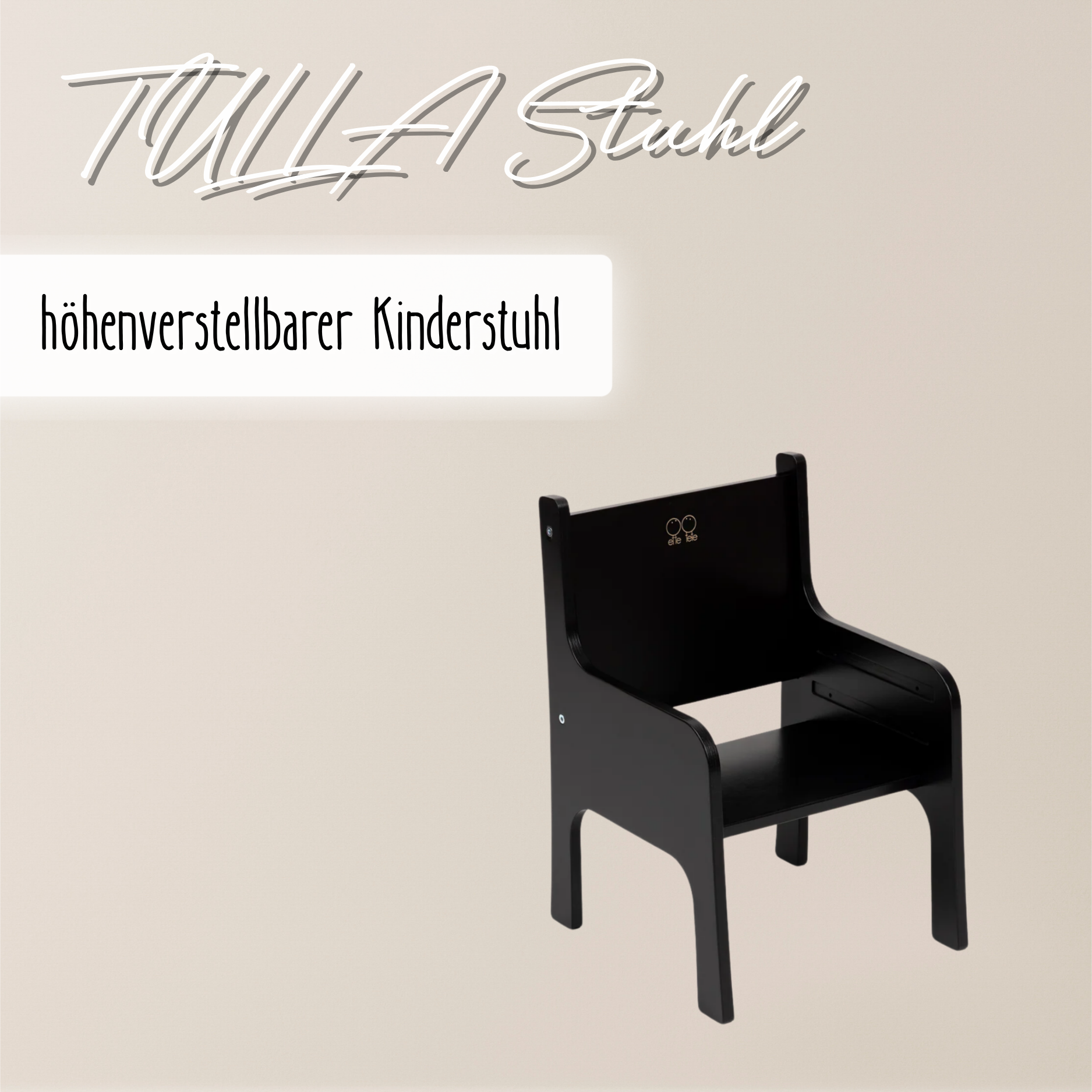 Tulla® Kinderstuhl – 3fach höhenverstellbarer Montessori Stuhl aus Holz