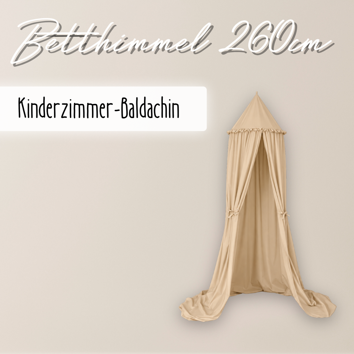 Kinderzimmer Baldachin 260cm – 100% Baumwolle