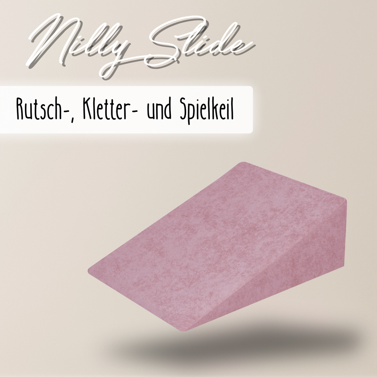 "Nilly Slide" Rutsch-, Kletter- und Spielkeil