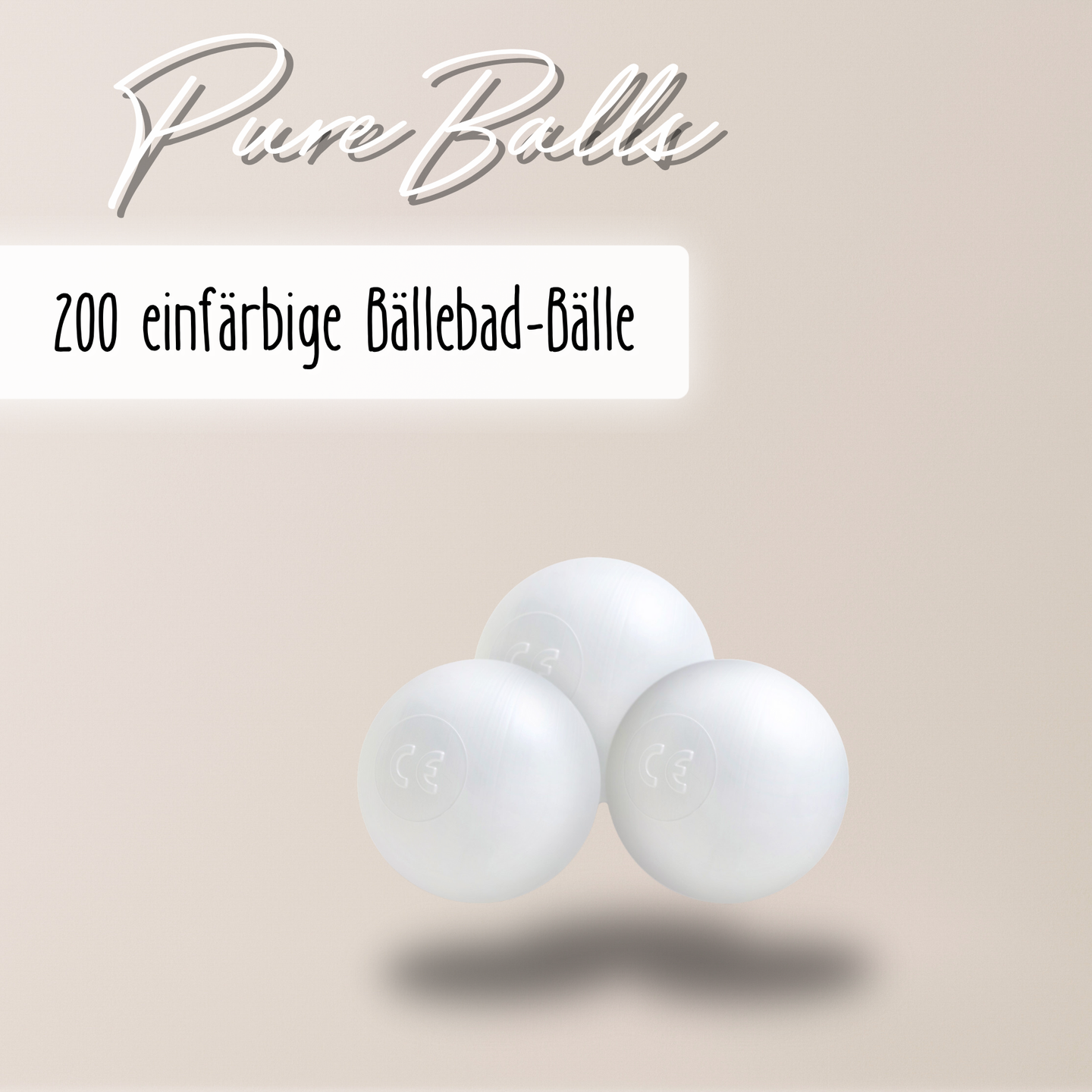 "Pure Balls" 200 einfärbige Bällebad-Bälle, CE-zertifiziert