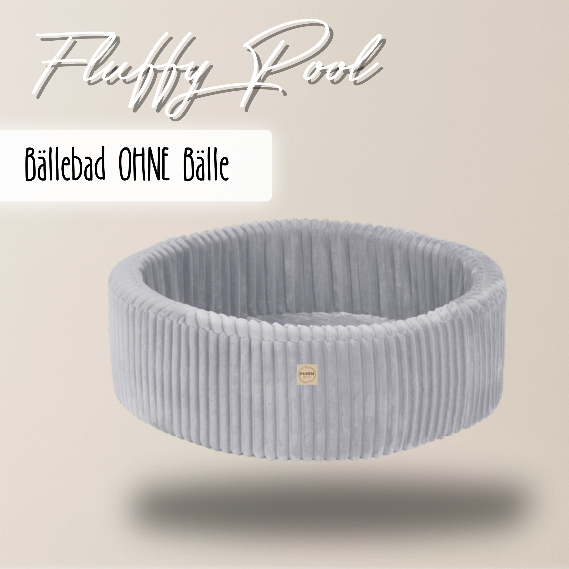 "Fluffy Pool" Bällebad 90x30cm OHNE Bälle